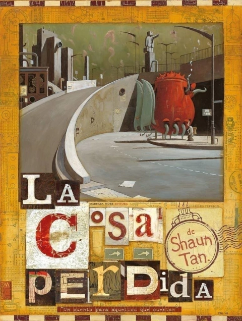 LA COSA PERDIDA - Shaun Tan