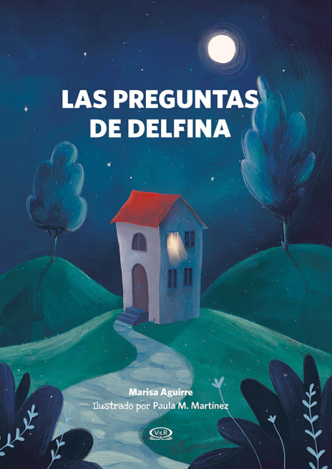 LAS PREGUNTAS DE DELFINA - Aguirre Marisa