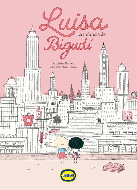 Luisa: la infancia de Bigudí - Delphine Perret - Sébastien Mourrain
