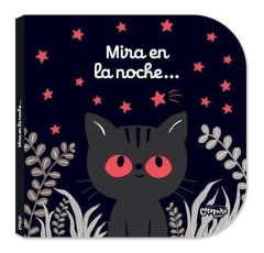MIRA EN LA NOCHE - Catherine Jousselme