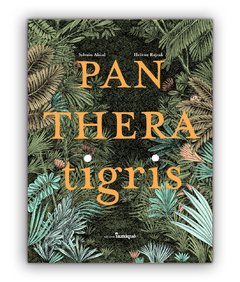 PANTHERA tigris - Sylvain Alzial- Hélene Rajcak