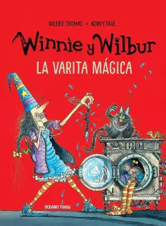 Winnie y Wilbur: La varita mágica - Valerie Thomas, Korky Paul