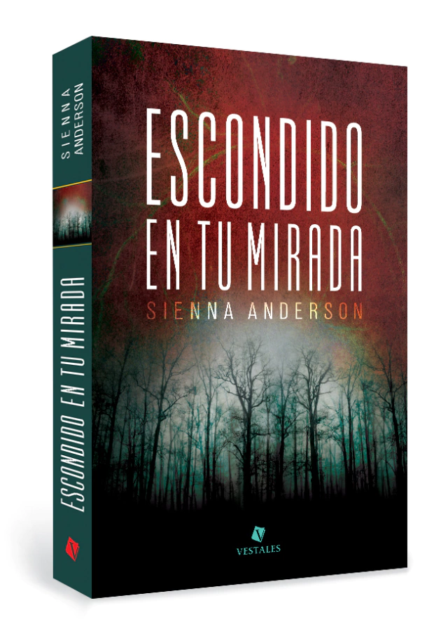 Escondido en tu mirada  |  Sienna Anderson
