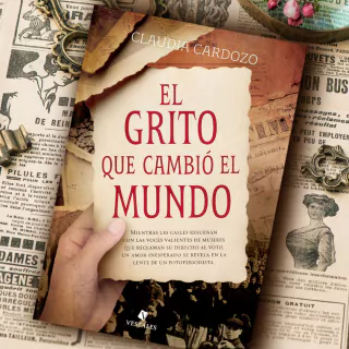 El grito que cambió el mundo | Claudia Cardozo