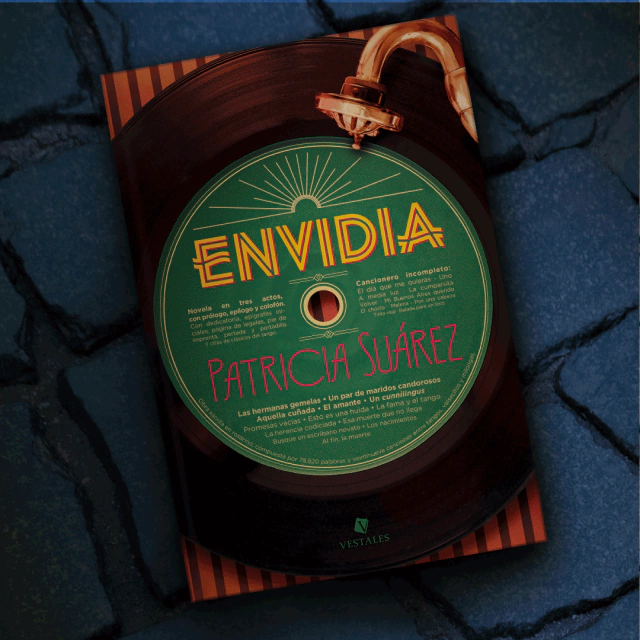 Envidia. Comedia tanguera y dramática por Patricia Suárez