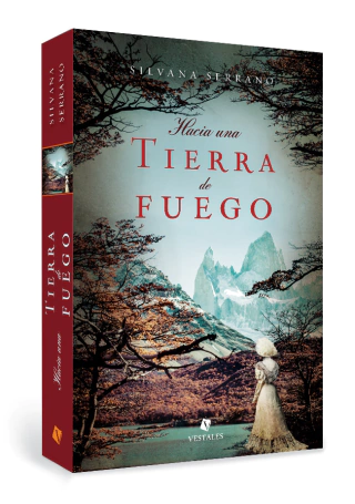 Hacia una tierra de fuego | Silvana Serrano