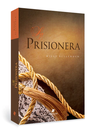 La prisionera  |  Mills Bellenden