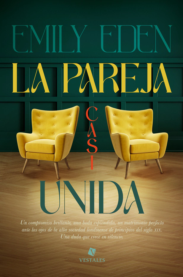 La pareja casi unida | Emily Eden - comprar online