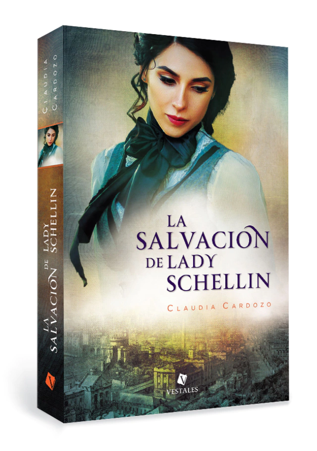 La salvación de lady Schellin | Claudia Cardozo