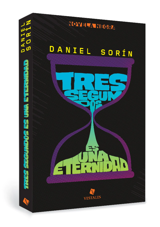 Tres segundos es una eternidad  | Daniel Sorín