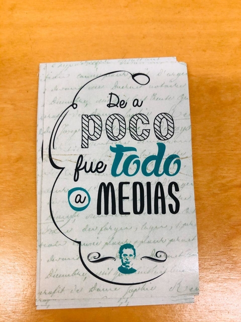 Sticker "De a poco fue todo de a medias"