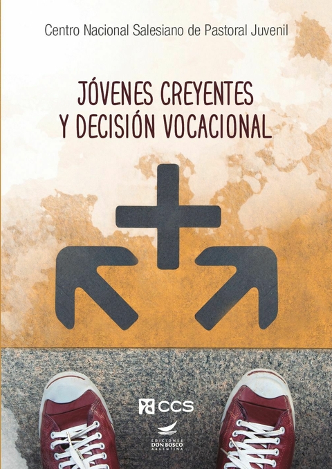 Jóvenes creyentes y decisión vocacional