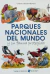 PARQUES NACIONALES DEL MUNDO y su fauna protegida - comprar online