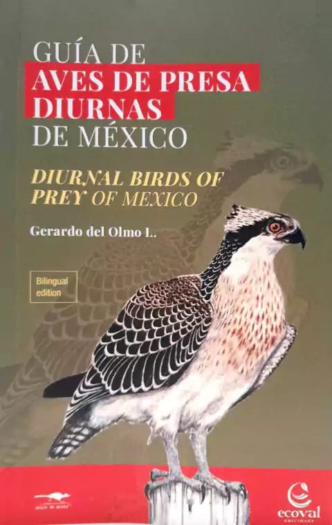 Guía de Aves de Presa Diurnas de México