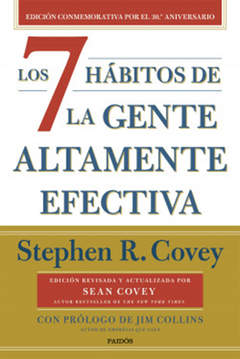 7 HABITOS DE LA GENTE ALTAMENTE EFECTIVA, LOS.COVEY, STEPHEN R.