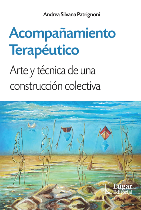 ACOMPAÑAMIENTO TERAPEUTICO.PATRIGNONI, ANDREA SILVANA