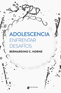 ADOLESCENCIA ENFRENTAR DESAFIOS.HORNE, BERNARDINO C. - comprar online