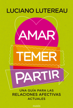 AMAR, TEMER, PARTIR.LUTEREAU, LUCIANO