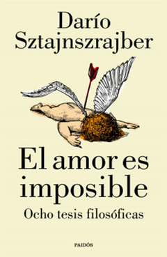AMOR ES IMPOSIBLE, EL.SZTAJNSZRAJBER, DARIO