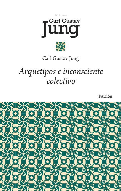 ARQUETIPOS E INCONSCIENTE COLECTIVO.JUNG, CARL GUSTAV - comprar online