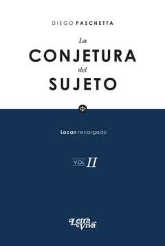 CONJETURA DEL SUJETO, LA (VOL.2).PASCHETTA, DIEGO