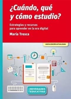 CUANDO, QUE Y COMO ESTUDIO?.TRESCA, MARIA