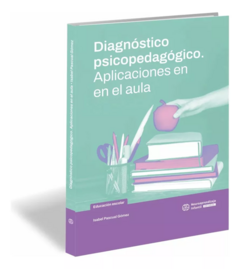 DIAGNOSTICO PSICOPEDAGOGICO. APLICACIONES EN EL AULA.PASCUAL GOMEZ, ISABEL - comprar online