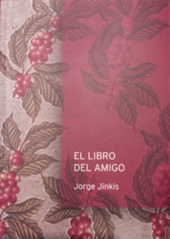 LIBRO DEL AMIGO, EL.JINKIS, JORGE