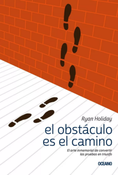 OBSTACULO ES EL CAMINO, EL.HOLIDAY, RYAN