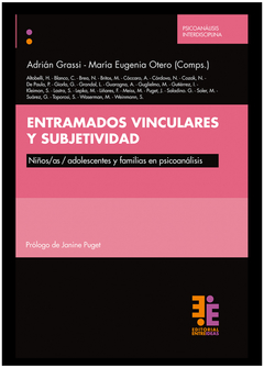 ENTRAMADOS VINCULARES Y SUBJETIVIDAD.GRASSI, ADRIAN