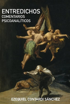 ENTREDICHOS. COMENTARIOS PSICOANALITICOS.CONTARDI SANCHEZ, EZEQUIEL - comprar online