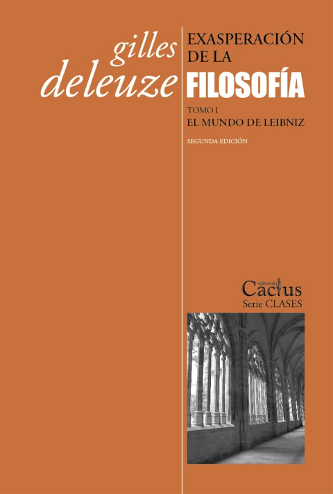 EXASPERACION DE LA FILOSOFIA, MUNDO LEIBNIZ.DELEUZE, GILLES - comprar online