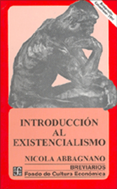 INTRODUCCION AL EXISTENCIALISMO.ABBAGNANO, NICOLAS
