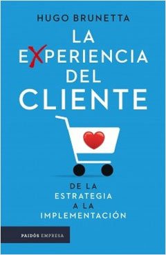 EXPERIENCIA DEL CLIENTE, LA.BRUNETTA, HUGO
