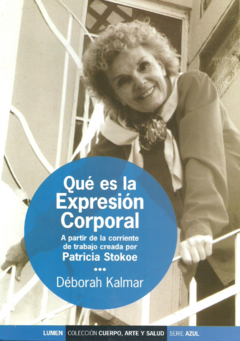 QUE ES LA EXPRESION CORPORAL.KALMAR, DEBORAH
