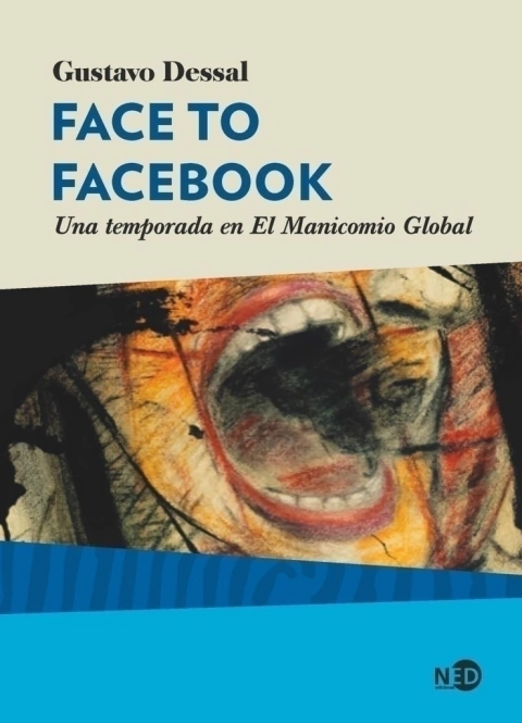 FACE TO FACEBOOK.DESSAL, GUSTAVO