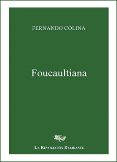 FOUCAULTIANA.COLINA, FERNANDO