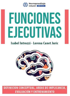 FUNCIONES EJECUTIVAS.INTROZZI, ISABEL