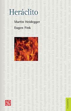 HERACLITO.HEIDEGGER, MARTIN