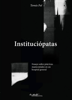 INSTITUCIOPATAS.PAL, TOMAS