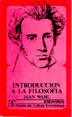 INTRODUCCION A LA FILOSOFIA.WAHL, JEAN