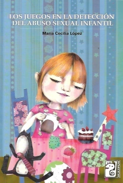 JUEGOS EN LA DETECCION DEL ABUSO SEXUAL INFANTIL NOVEDA, LO.LOPEZ, MARIA CECILIA