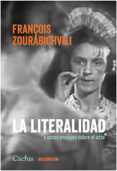 LITERALIDAD, LA.ZOURABICHVILI, FRANCOIS