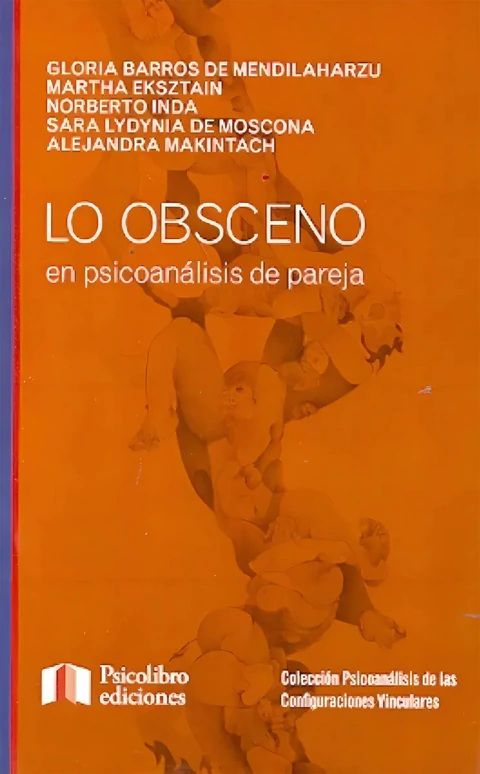 LO OBSCENO EN PSICOANALISIS DE PAREJA.BARROS DE MENDILAHARZU, G. - comprar online