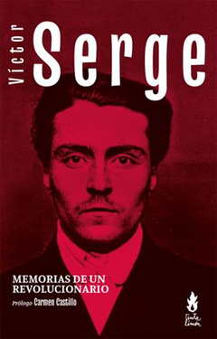 MEMORIAS DE UN REVOLUCIONARIO.SEGE, VICTOR