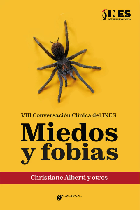 MIEDOS Y FOBIAS, VIII CONVERSACIONES CLINICAS CON INES.ALBERTI, CHRISTIANE - comprar online
