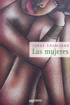 MUJERES, LAS.CHAMORRO, JORGE