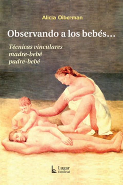 OBSERVANDO A LOS BEBES.OIBERMAN, A
