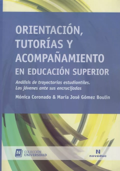 ORIENTACION, TUTORIAS Y ACOMPAÑAMIENTO EN EDUCACION SUPERIOR.CORONADO, MONICA