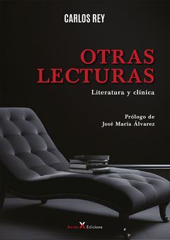 OTRAS LECTURAS, LITERATURA Y CLINICA.REY, CARLOS